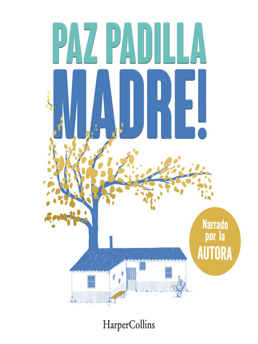 Title details for Madre! by Paz Padilla - Wait list